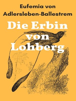 cover image of Die Erbin von Lohberg